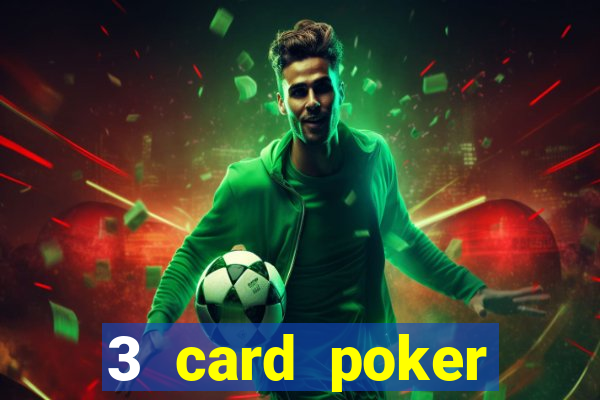 3 card poker casino game