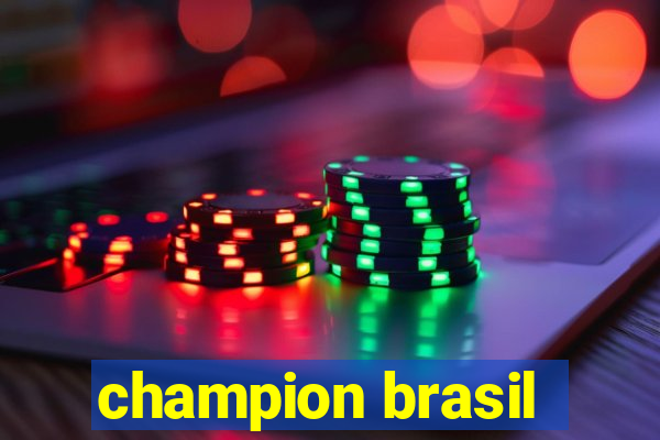 champion brasil