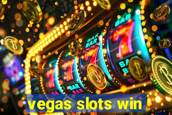 vegas slots win