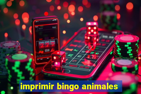 imprimir bingo animales