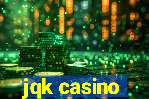 jqk casino