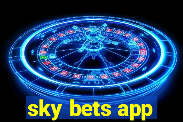 sky bets app