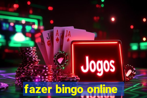 fazer bingo online