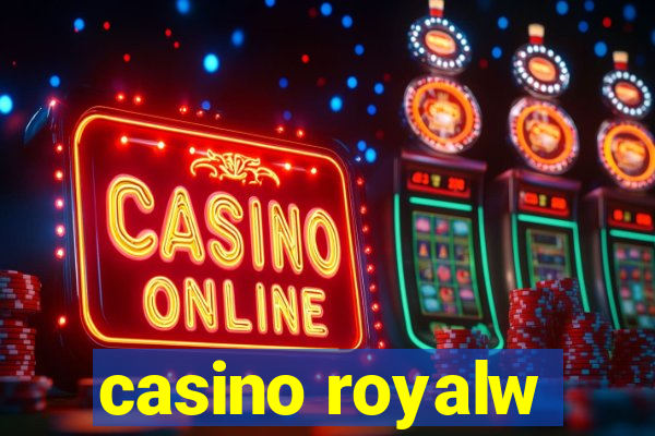 casino royalw