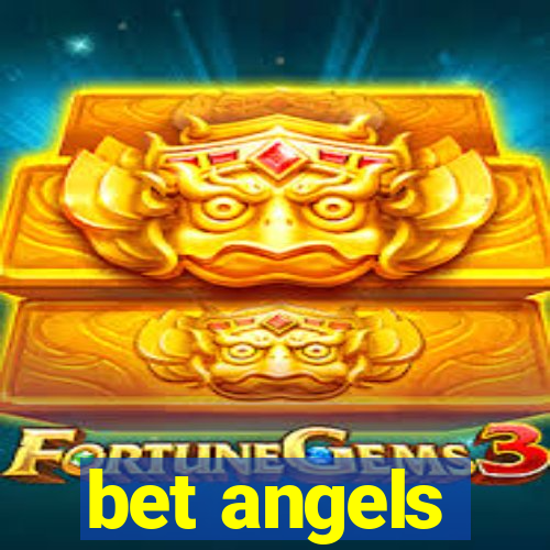 bet angels