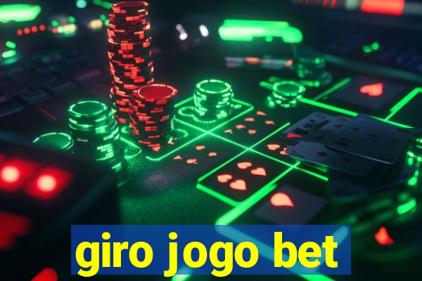 giro jogo bet