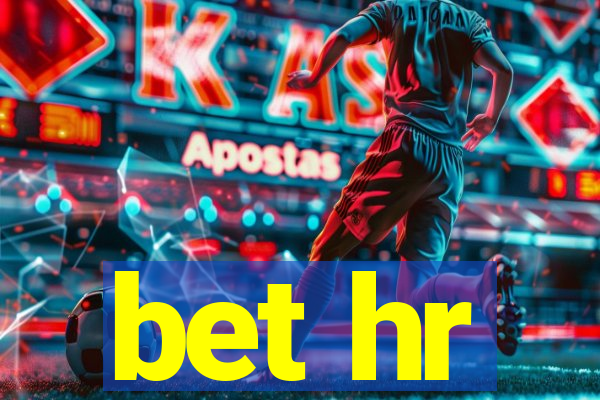 bet hr