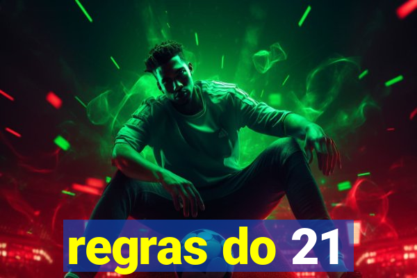 regras do 21