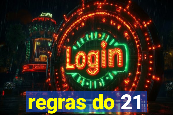 regras do 21