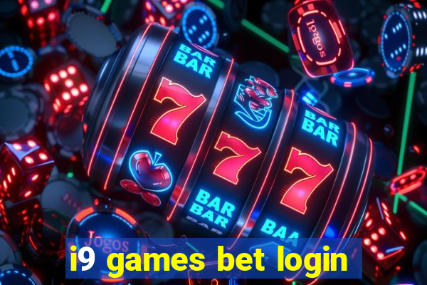 i9 games bet login