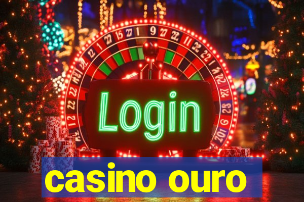 casino ouro