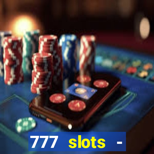 777 slots - reclame aqui