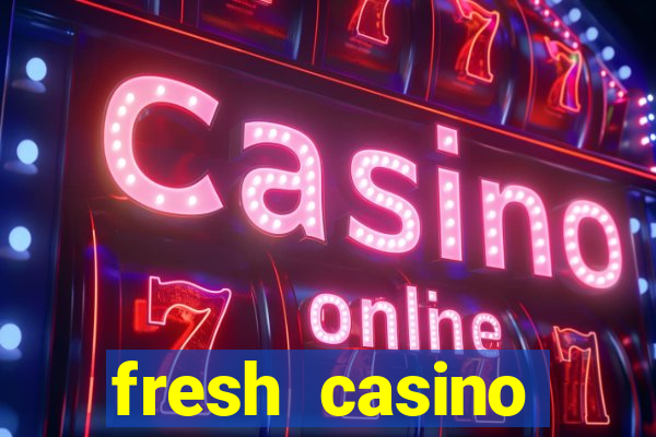 fresh casino rodadas grátis