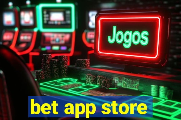 bet app store