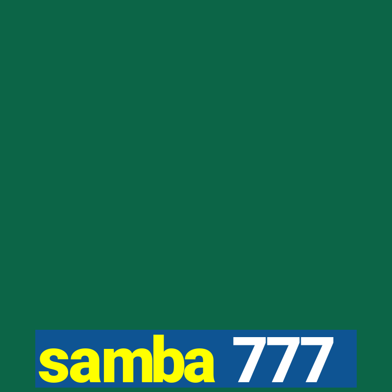 samba 777