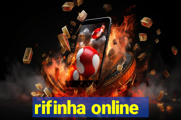 rifinha online