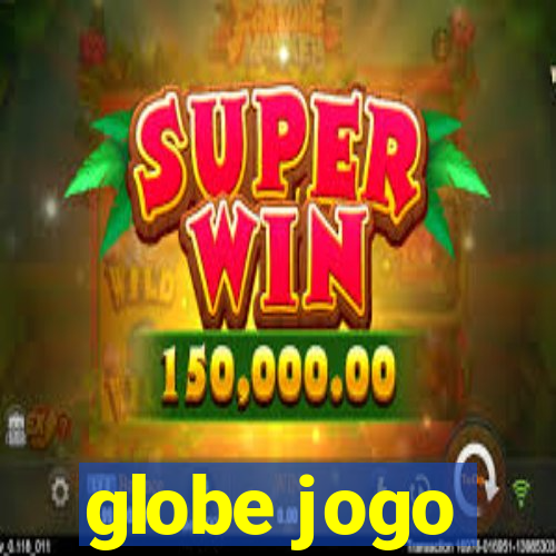 globe jogo