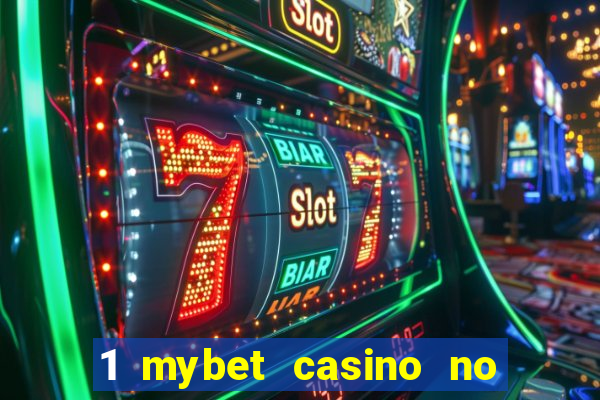 1 mybet casino no deposit bonus