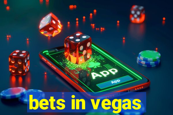 bets in vegas