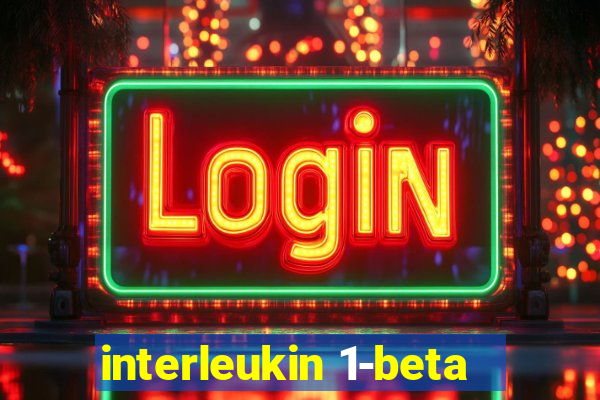 interleukin 1-beta