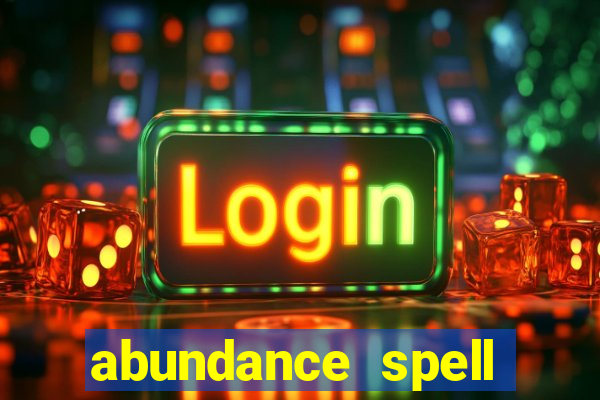 abundance spell slot free play