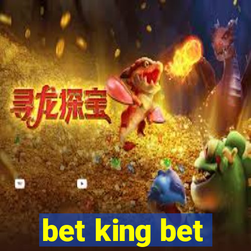 bet king bet