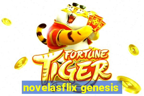 novelasflix genesis