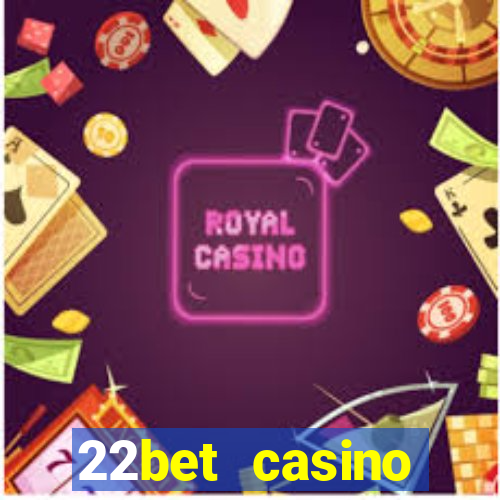 22bet casino recensione bonus