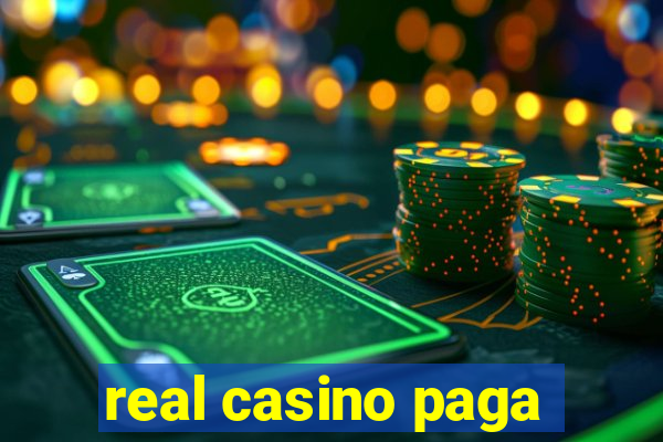 real casino paga