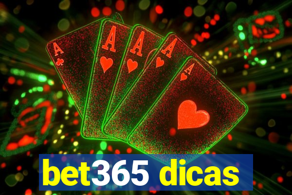 bet365 dicas