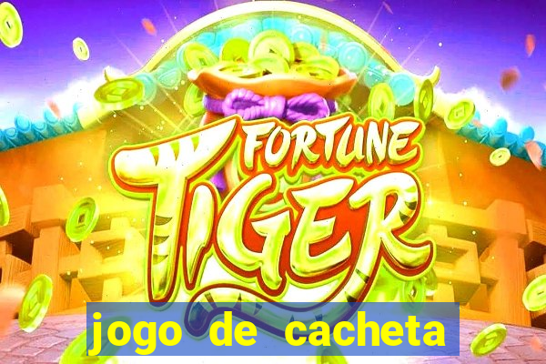 jogo de cacheta online valendo dinheiro