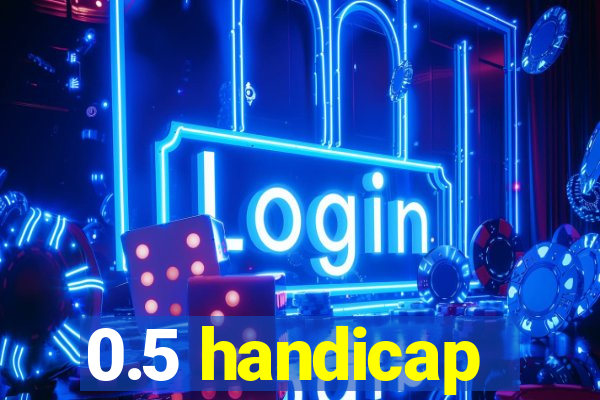 0.5 handicap