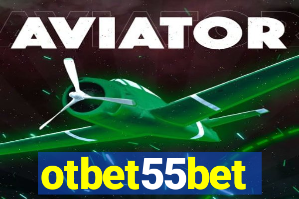 otbet55bet