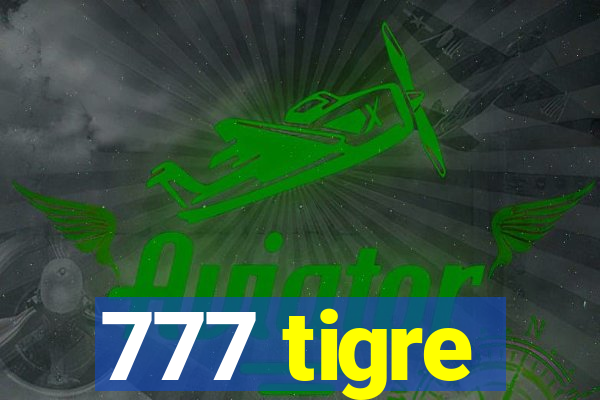 777 tigre