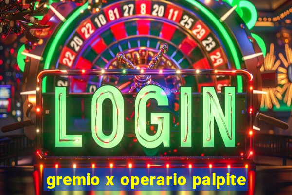 gremio x operario palpite