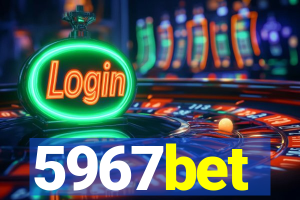 5967bet