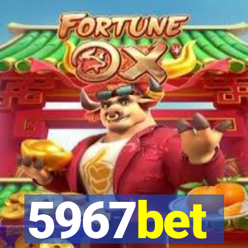 5967bet