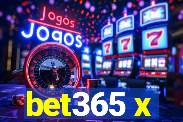 bet365 x