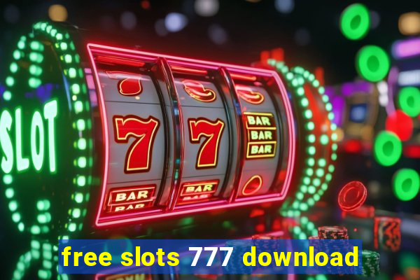 free slots 777 download