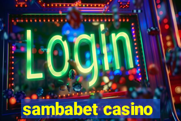 sambabet casino