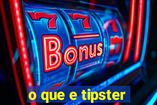 o que e tipster