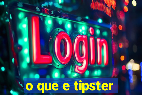 o que e tipster