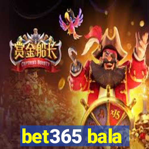 bet365 bala