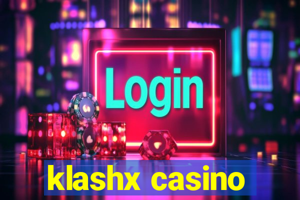 klashx casino