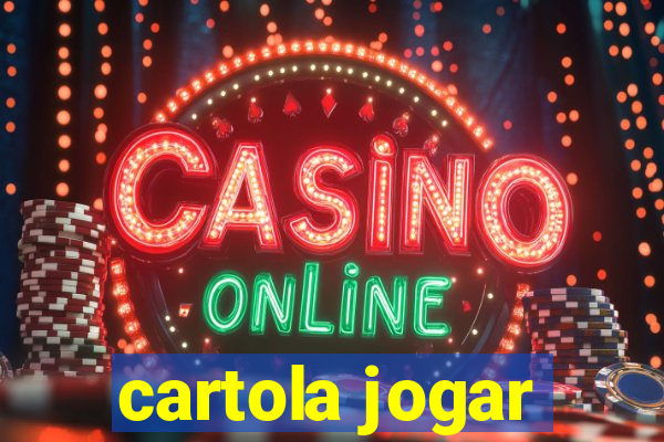 cartola jogar