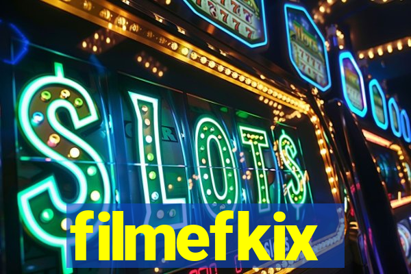 filmefkix