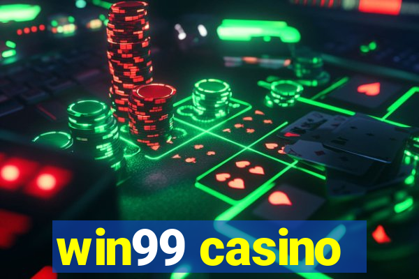 win99 casino