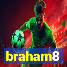 braham8