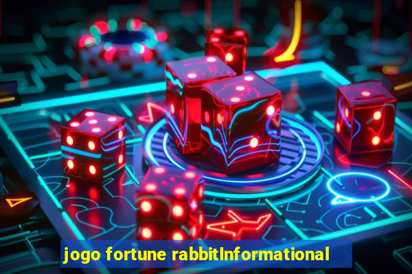 jogo fortune rabbitInformational