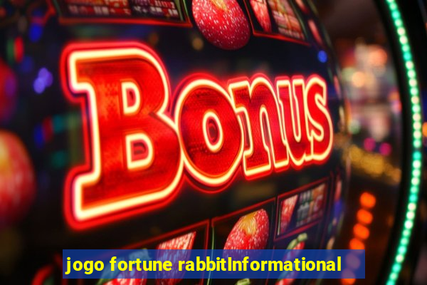 jogo fortune rabbitInformational